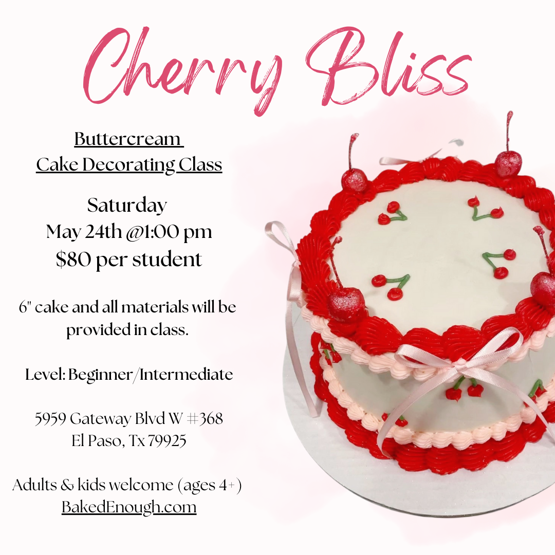 "Cherry Bliss" Cake Workshop | Saturday May 24th