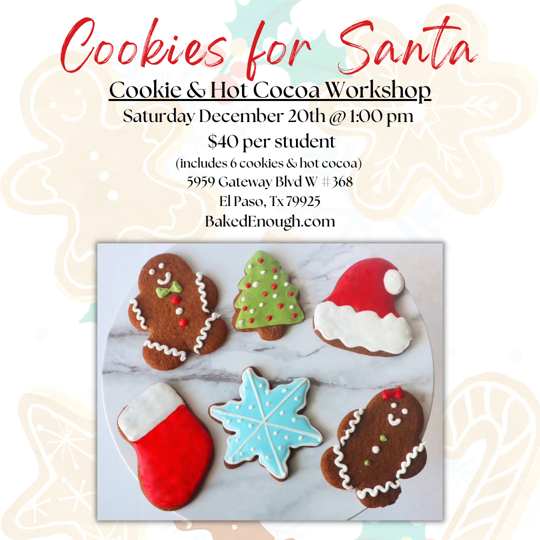 "Cookies for Santa" Cookie Workshop | Saturday December 20th