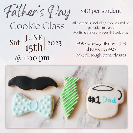 Father's Day Cookie Workshop | Saturday June 15th