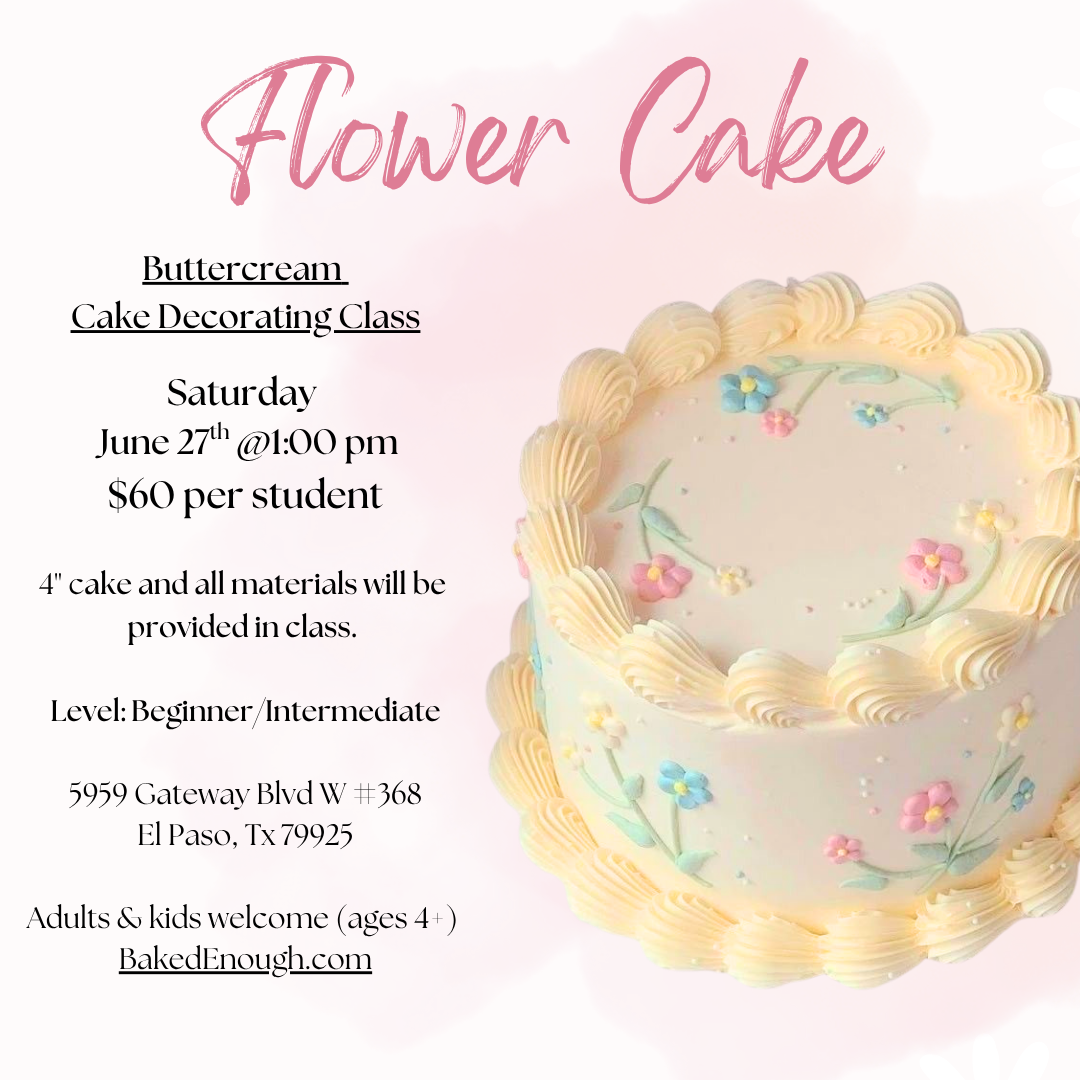 Flower Cake Workshop | Saturday June 27th