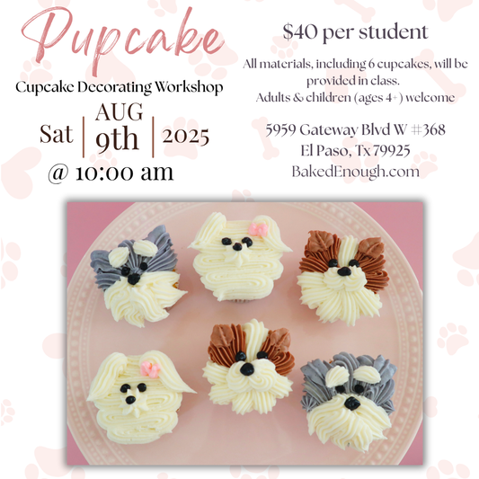 Puppy Cupcake Workshop | Saturday August 9th @10:00 am