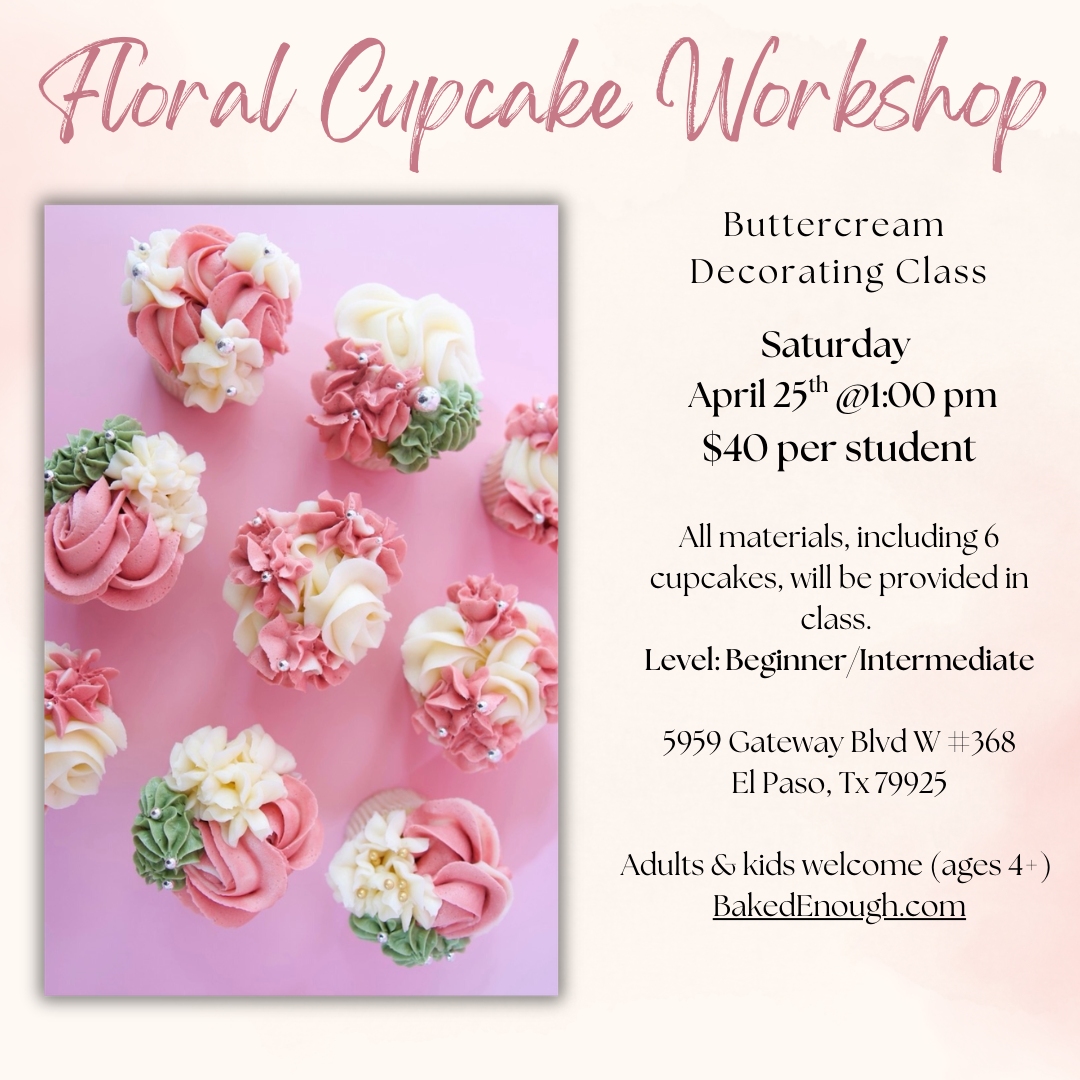 Floral Cupcake Workshop | Saturday April 25th