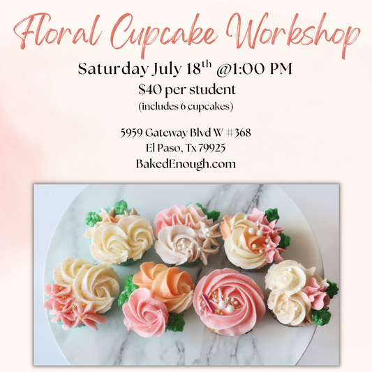 Floral Cupcake Class | Saturday July 18th