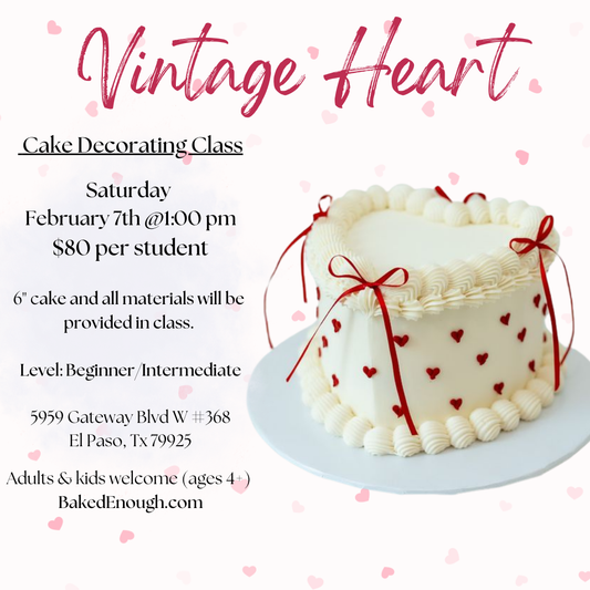 Vintage Heart Cake | Saturday February 7th