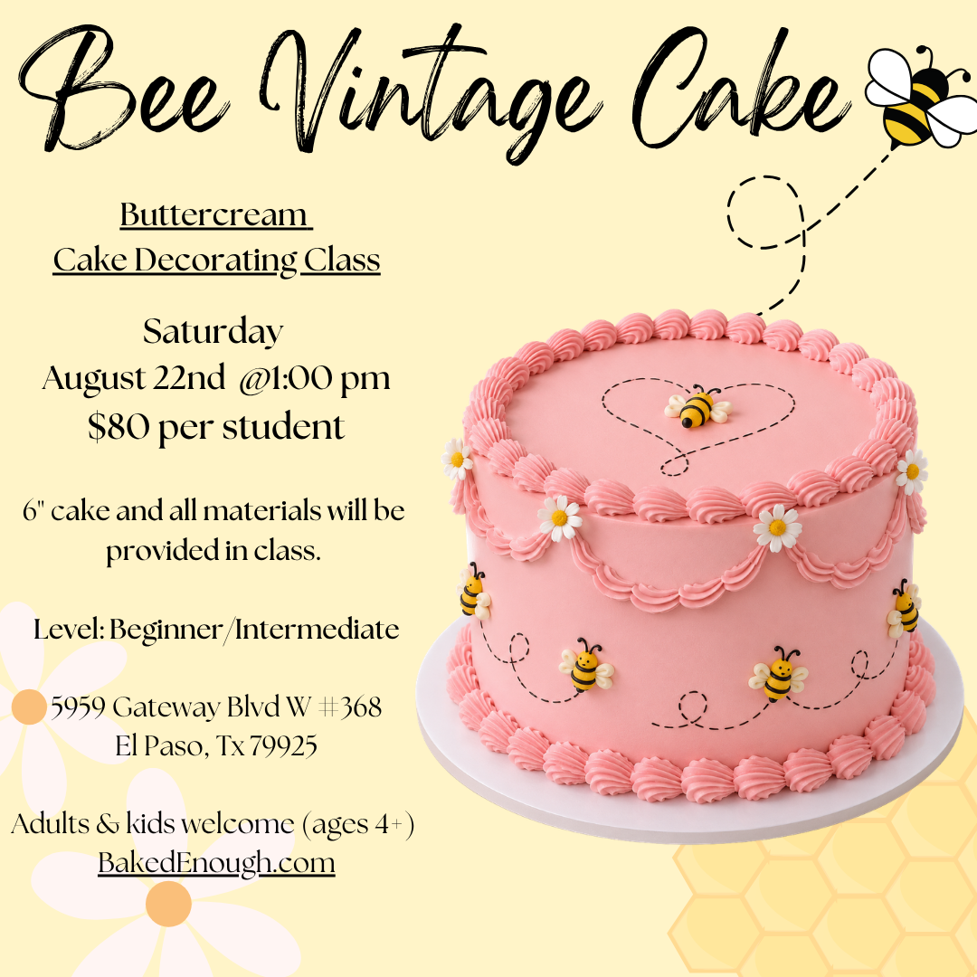 Bee Vintage Cake | Saturday August 22nd