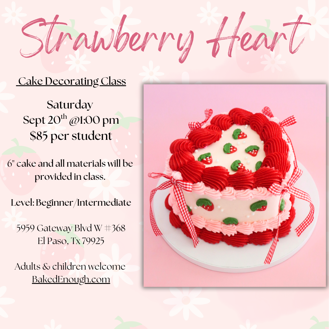 Strawberry Heart Cake | Saturday September 20th