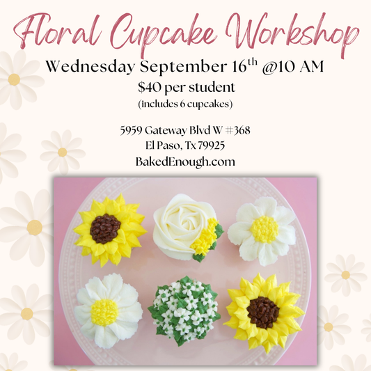 Sunflower Cupcake Workshop | Wednesday Sept 16th @10 AM